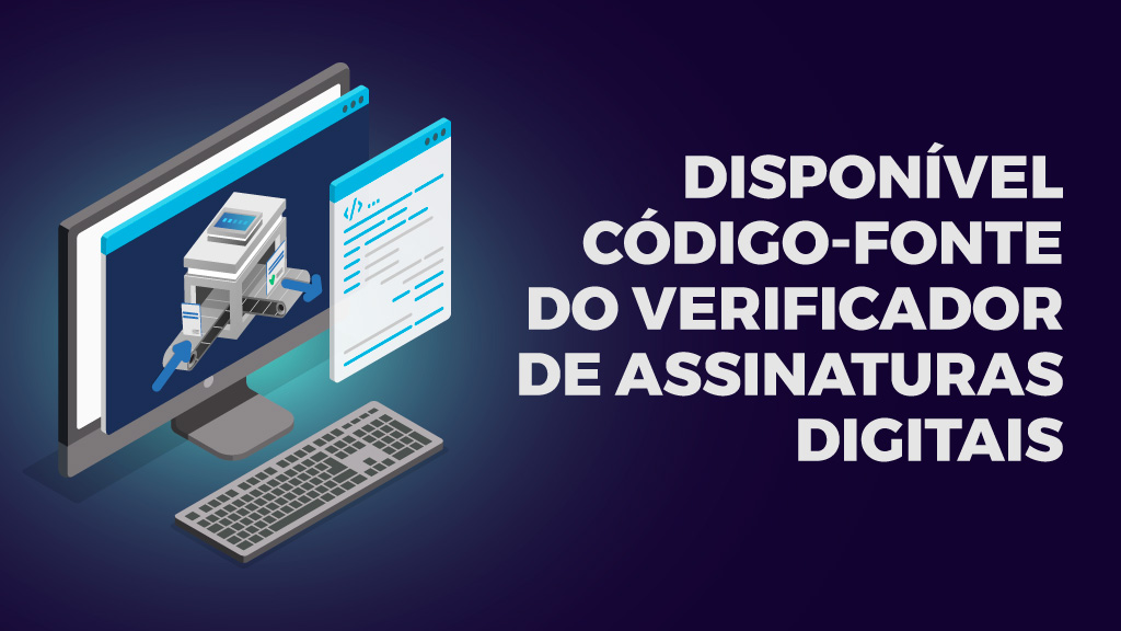 Código-fonte de verificador de assinaturas digitais está disponível para download diretamente no site do ITI
