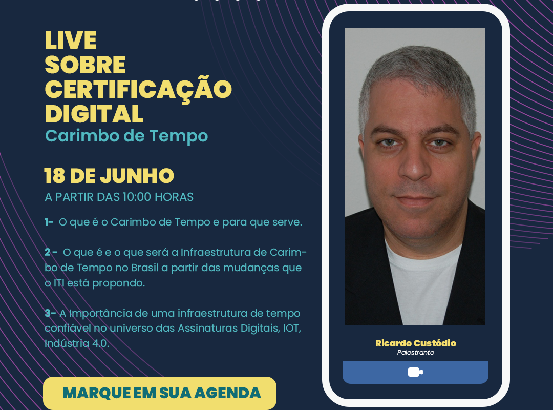 Live sobre Certificação Digital (Carimbo de Tempo)