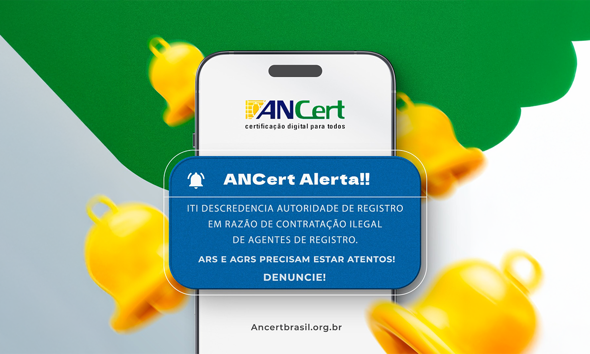 Ancert Alerta – ITI Descredencia autoridade de registro